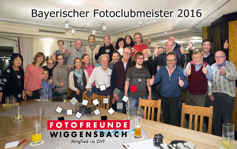 Wolfgang gehörte dazu, Bayerischer Fotoclubmeister 2016 Wolfgang gehörte dazu, Bayerischer Fotoclubmeister 2016