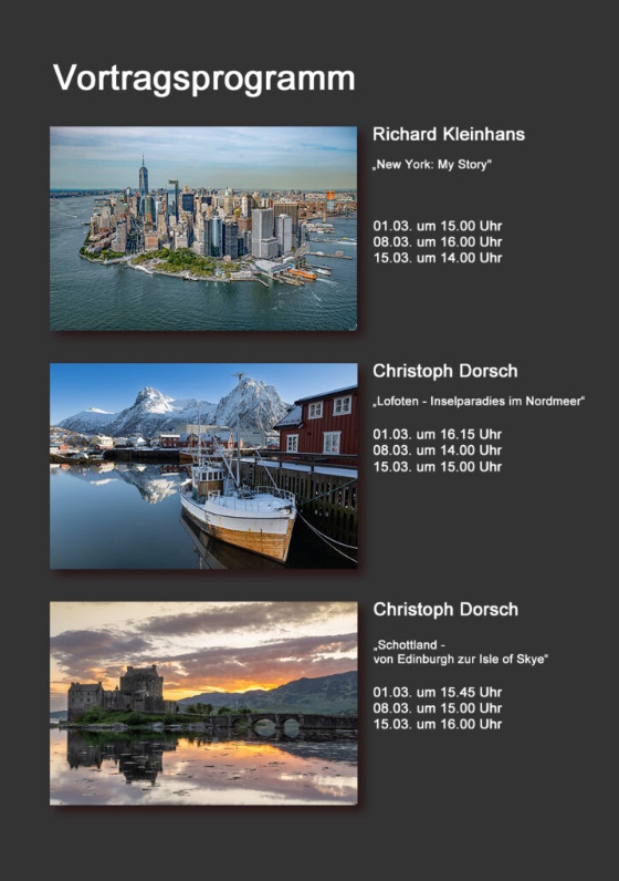 Vortragsprogramm zur Ausstellung Foto-Augen-Blicke 2026 Vortragsprogramm der Ausstellung Foto-Augen-Blicke 2026 mit New York, Lofoten und Schottland