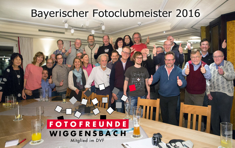 Bayerischer Fotoclubmeister 2016 Bayerischer Fotoclubmeister 2016